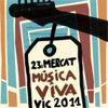 MERCAT DE MÚSICA VIVA VIC 2011
